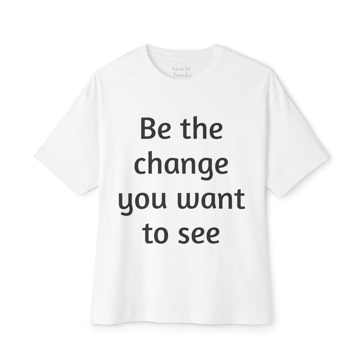 “Be the Change” Boxy Tee – Wear your values