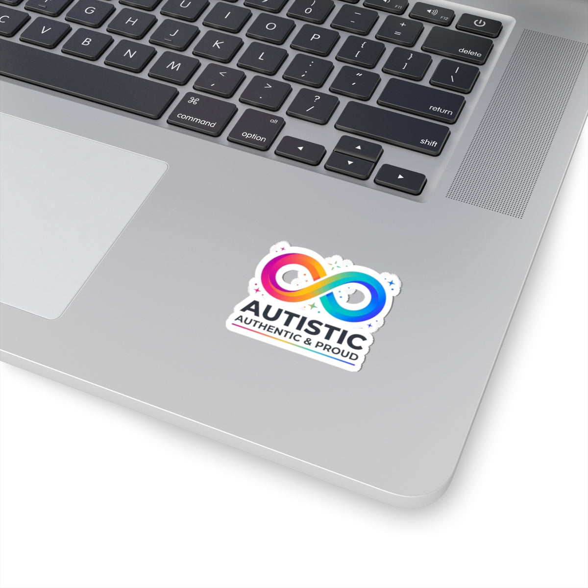 Autistic Authentic & Proud Infinity Sticker | Neurodiversity, Sensory-Friendly