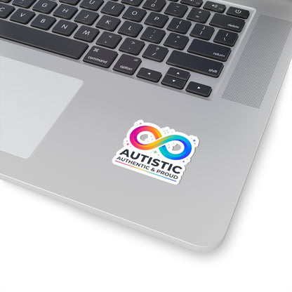 Autistic Authentic & Proud Infinity Sticker | Neurodiversity, Sensory-Friendly